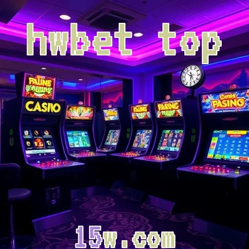 hwbet top Caça-Níqueis